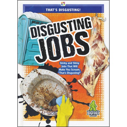 That's Disgusting - Disgusting Jobs