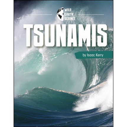 Wild Earth Science: Tsunamis