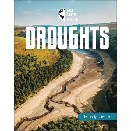 Wild Earth Science: Droughts