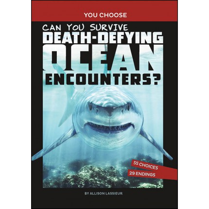 You Choose Wild Encounters: Can You Survive Death-Defying Ocean Encounters