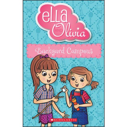 Ella and Olivia - Backyard Campout