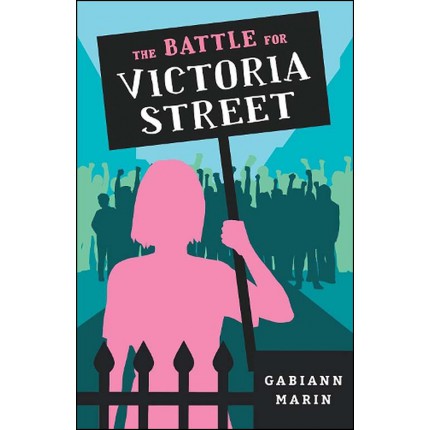 The Battle for Victoria Street