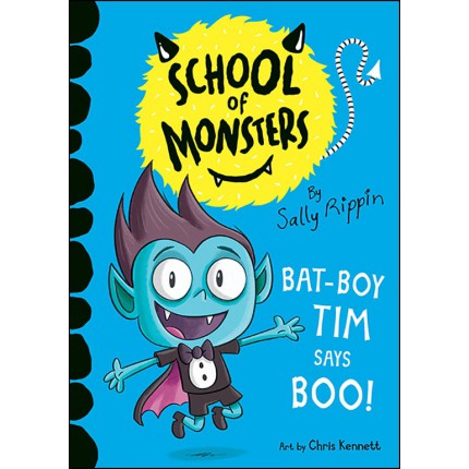 School of Monsters - Bat-Boy Tim says BOO!