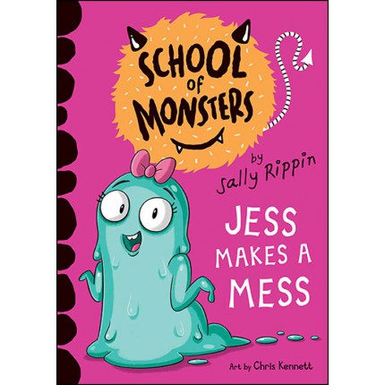 School of Monsters - Jess Makes A Mess