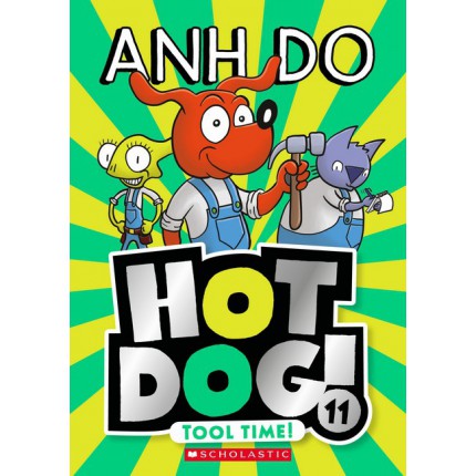 Hotdog! - Tool Time!