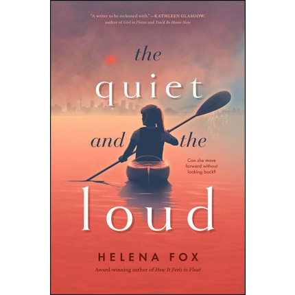 The Quiet and the Loud