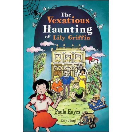 The Vexatious Haunting of Lily Griffin