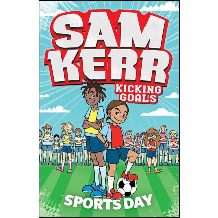 Sam Kerr Kicking Goals - Sports Day