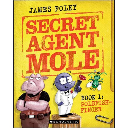 Secret Agent Mole - Goldfish-Finger