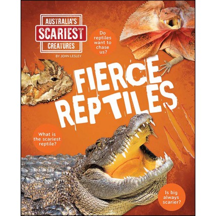Australia's Scariest Creatures: Fierce Reptiles