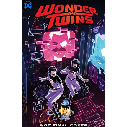 Wonder Twins - The Fall and Rise of the Wonder Twins