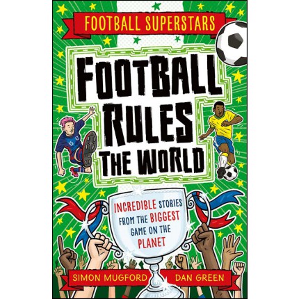 Football Superstars - Football Rules the World