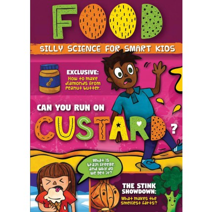 Silly Science for Smart Kids - Food