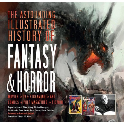 Astounding Illustrated History of Fantasy and Horror