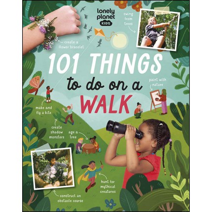 101 Things to do on a Walk