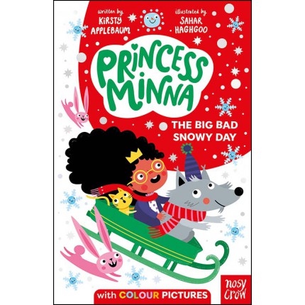 Princess Minna - The Big Bad Snowy Day