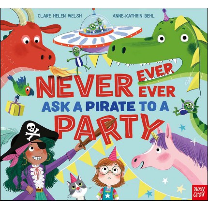 Never Ask a Pirate to a Party