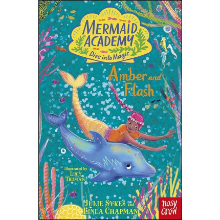 Mermaid Academy - Amber and Flash