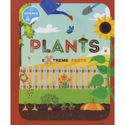 Extreme Facts - Plants