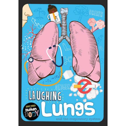 Journey Through the Human Body: Laughing Lungs