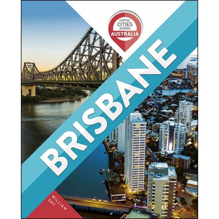 Capital Cities Across Australia - Brisbane