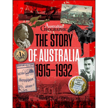 The Story of Australia - 1915-1932