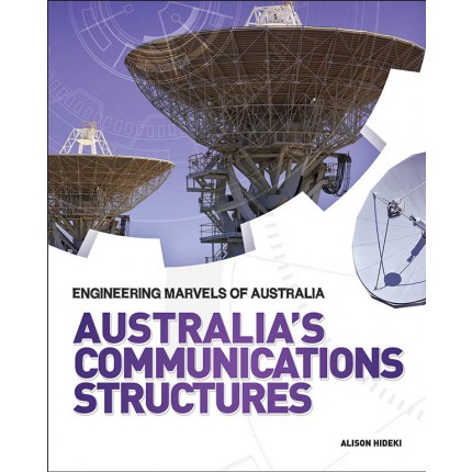 Engineering Marvels of Australia - Australia's Communications Structures
