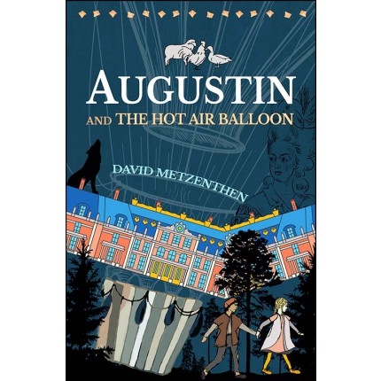 Augustin and the Hot Air Balloon