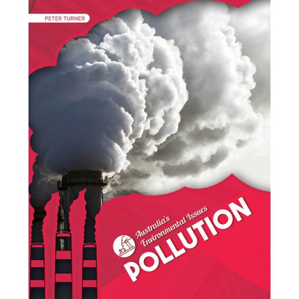 Australia's Environmental Issues - Pollution
