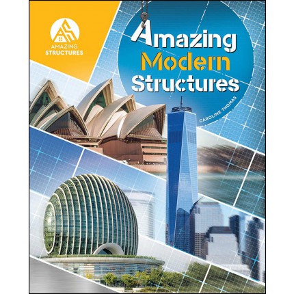 Amazing Structures: Amazing Modern Structures