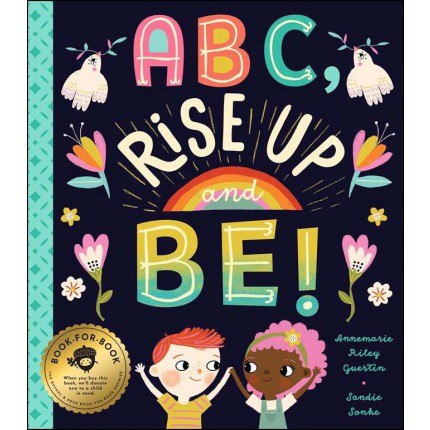ABC, Rise Up and Be!