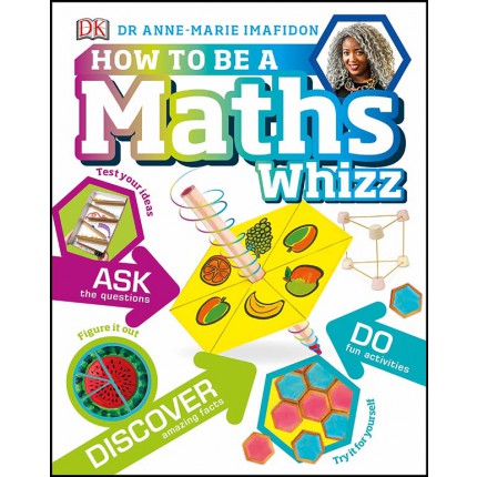 How to be a Maths Whizz