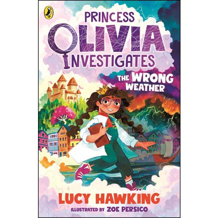 Princess Olivia Investigates - The Wrong Weather