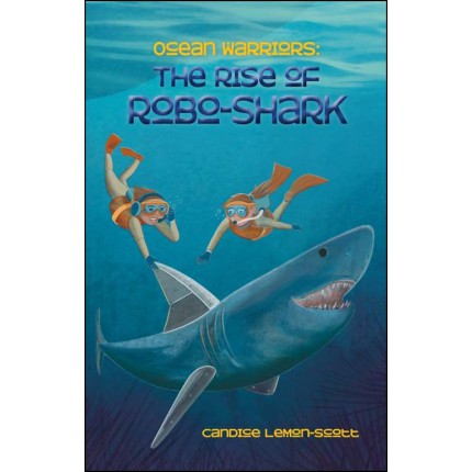 Ocean Warriors - The Rise of Robo-Shark