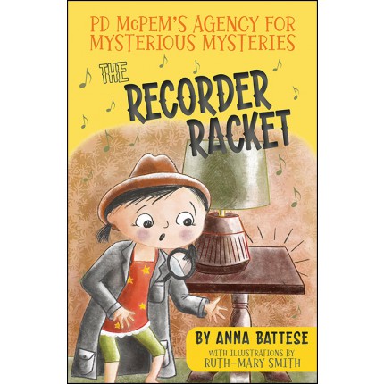 PD McPem's Agency for Mysterious Mysteries - The Recorder Racket