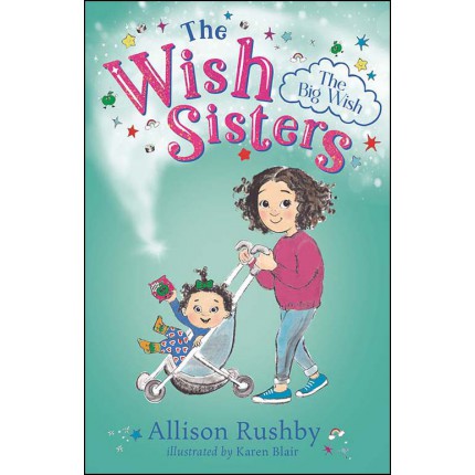 The Wish Sisters - The Big Wish