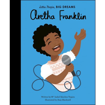 Little People, Big Dreams - Aretha Franklin
