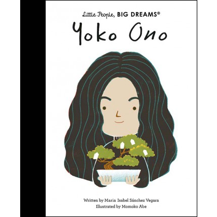 Little People, Big Dreams - Yoko Ono