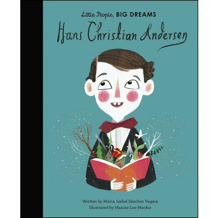 Little People, Big Dreams - Hans Christian Andersen