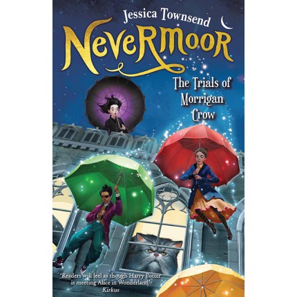 Nevermoor - The Trials of Morrigan Crow