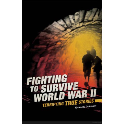 Fighting to Survive - World War II