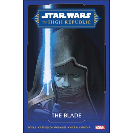 Star Wars The High Republic - The Blade