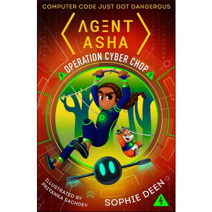 Agent Asha - Operation Cyber Chop