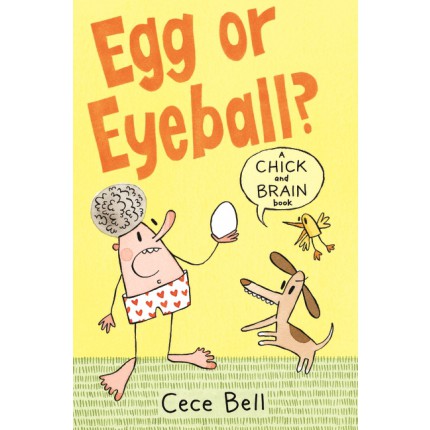 Chick And Brain - Egg Or Eyeball?