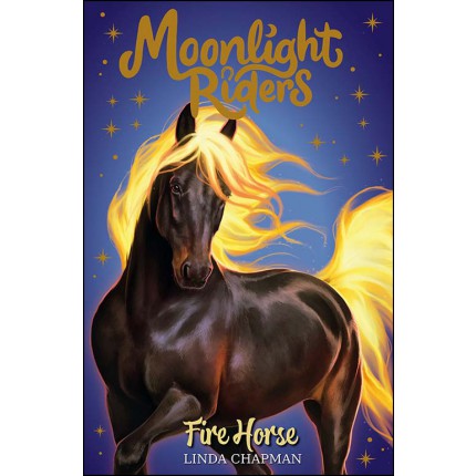Moonlight Riders - Fire Horse