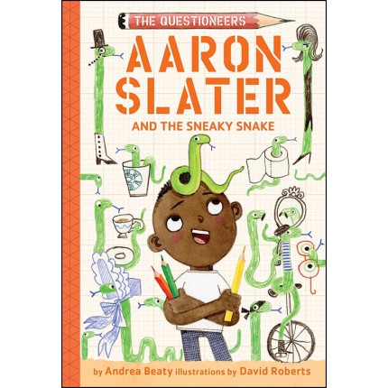 Aaron Slater and the Sneaky Snake