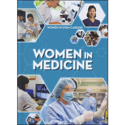 Women In STEM Careers - Women in Medicine