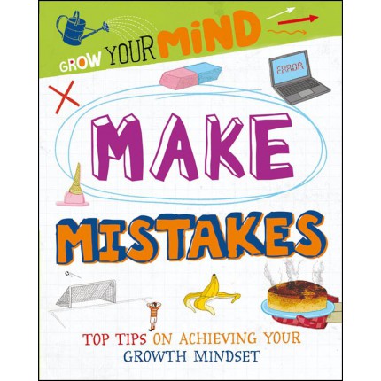 Grow Your Mind - Make Mistakes
