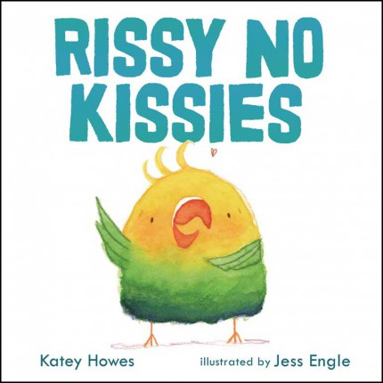 Rissy No Kissies