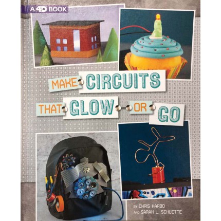 Circuit Creations - Make Circuits That Glow Or Go